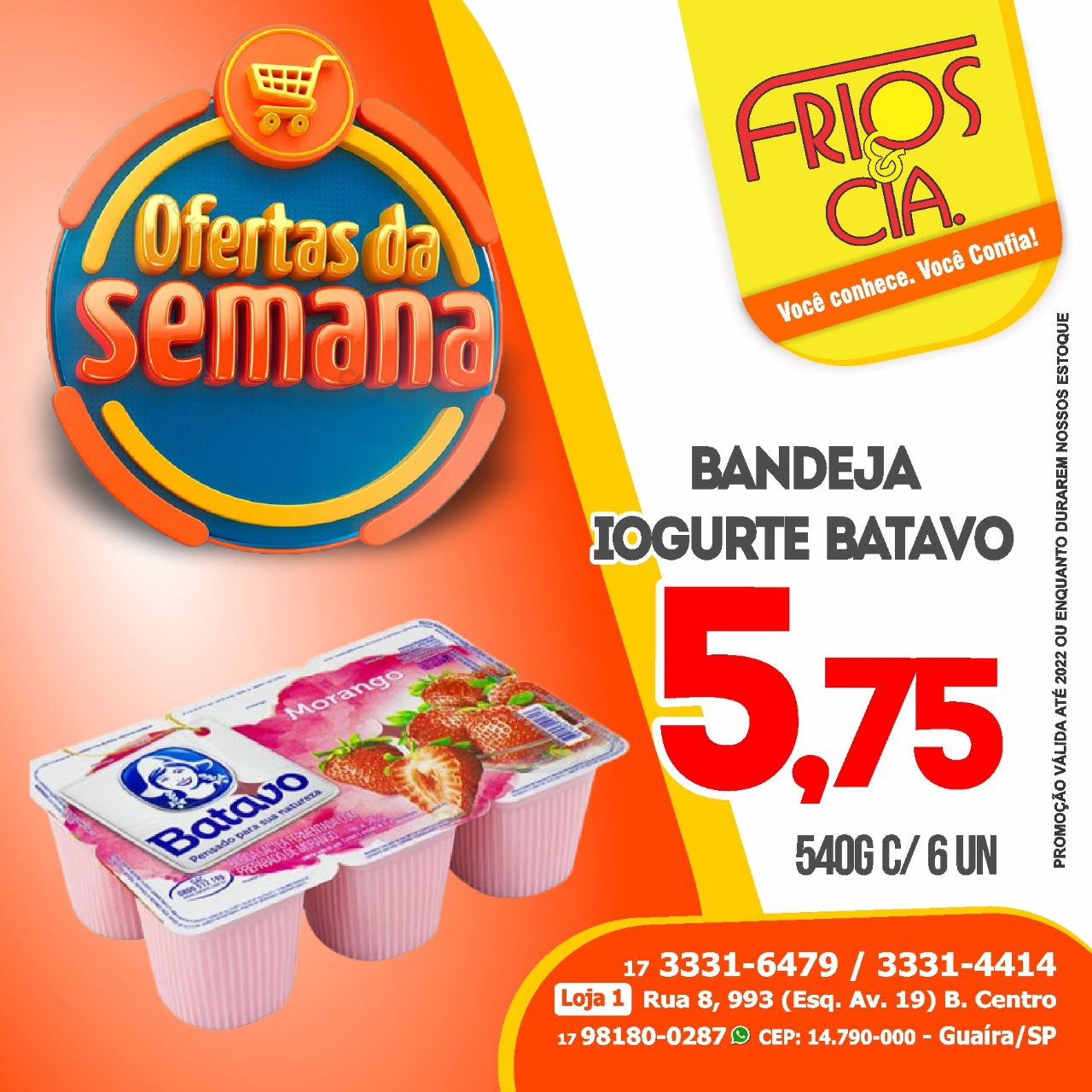 FRIOS & CIA E O LISTÃO DE OFERTAS DA SEMANA. CONFIRA. É MUITO MAIS ECONOMIA!!!