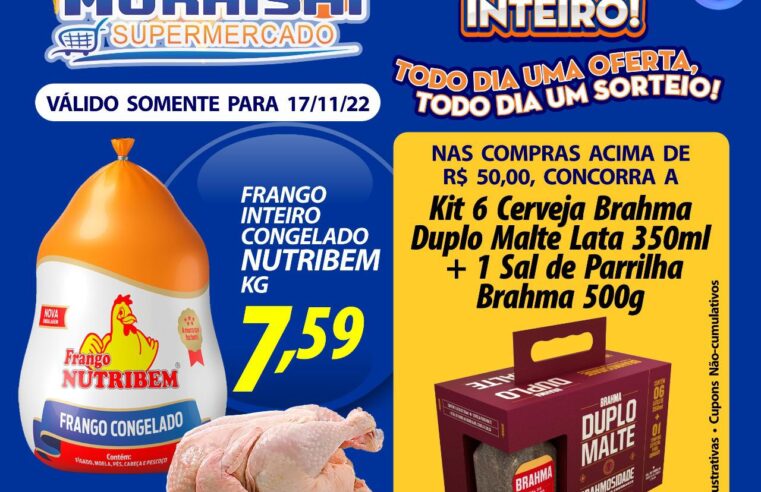 QUINTA DAS CARNES COM MEGA OFERTA DE ANIVERSÁRIO DO MURAISHI SUPERMERCADO. IMPERDÍVEL!!