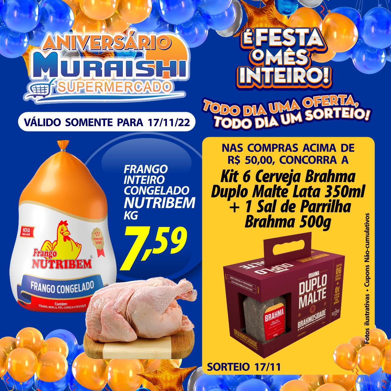 QUINTA DAS CARNES COM MEGA OFERTA DE ANIVERSÁRIO DO MURAISHI SUPERMERCADO. IMPERDÍVEL!!