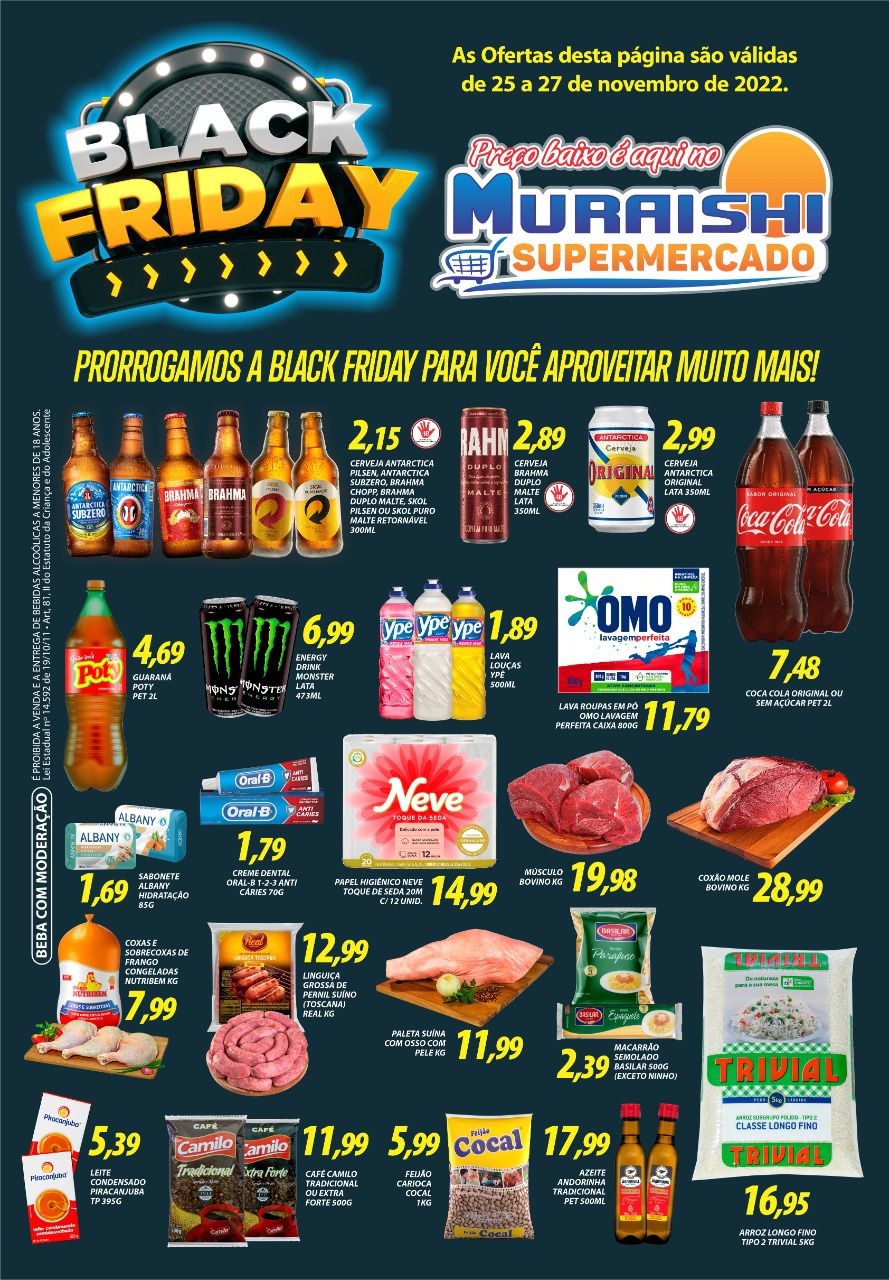 BLACK FRIDAY NO MURAISHI SUPERMERCADO. PREÇOS INCRÍVEIS E IMPERDÍVEIS!!