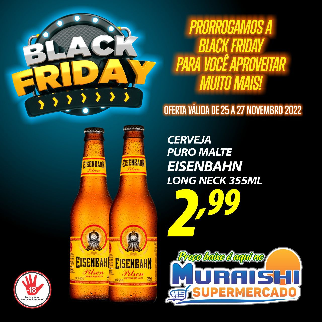 BLACK FRIDAY COM OFERTAS INCRÍVEIS NO MURAISHI SUPERMERCADO. APROVEITE!!