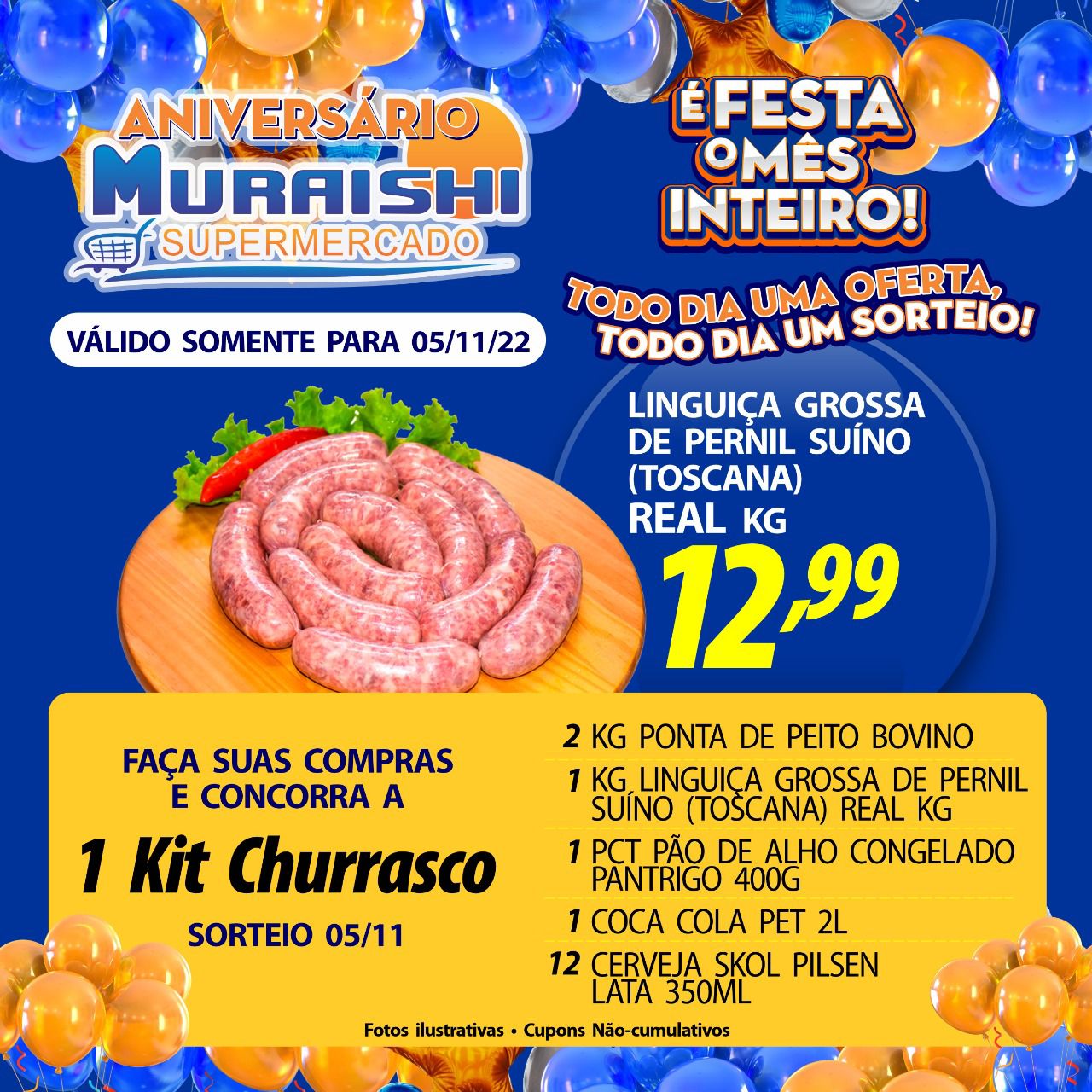 MEGA OFERTA DO DIA DO MURAISHI SUPERMERCADO. APROVEITE O LISTÃO DE ANIVERSÁRIO. TEM PRÊMIO TODO DIA!!!