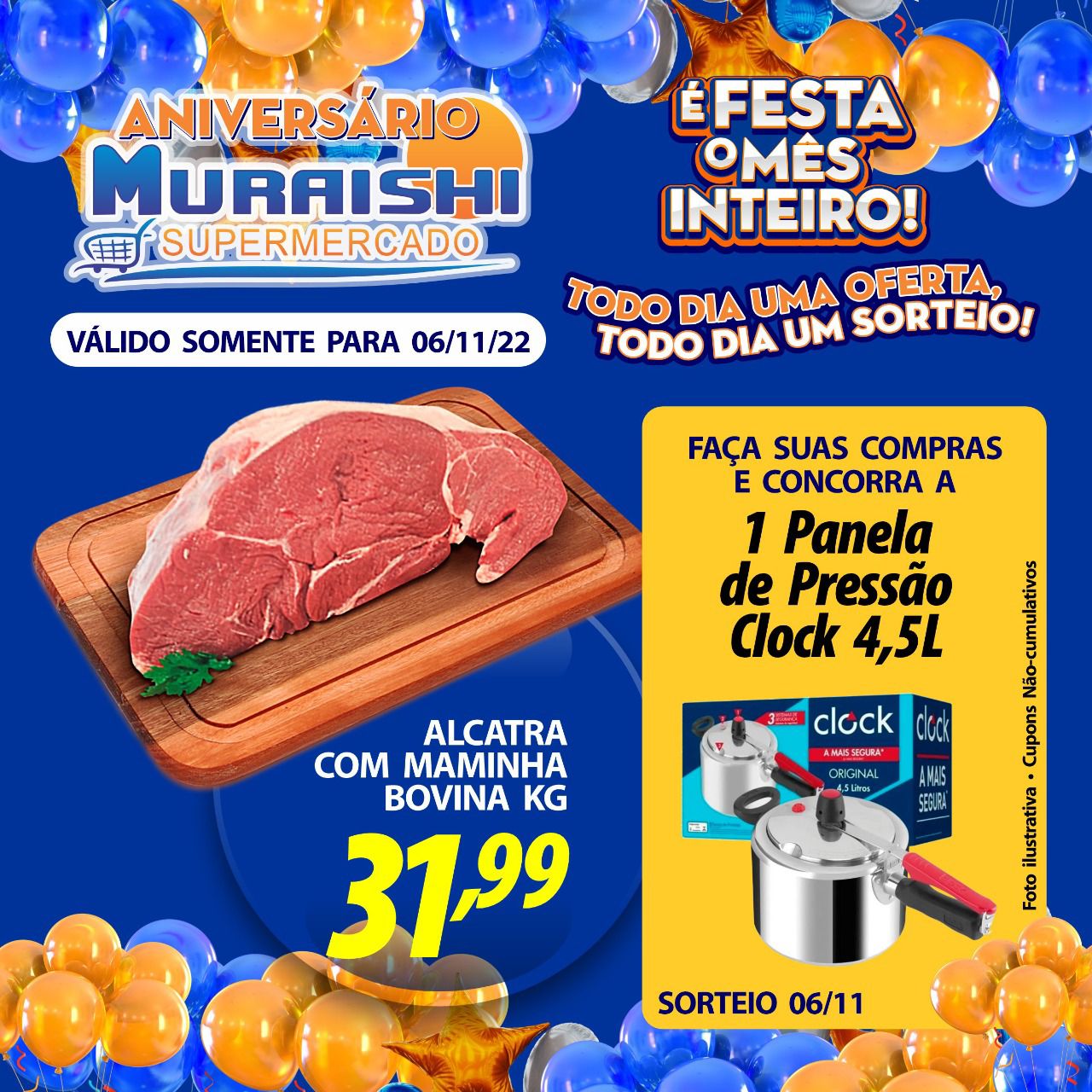 VEM PRO MURAISHI SUPERMERCADO. MEGA OFERTA DE ANIVERSÁRIO. APROVEITE!!!