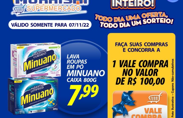 CONFIRA A MEGA OFERTA DE ANIVERSÁRIO DO MURAISHI PARA ESTA SEGUNDA-FEIRA. CONCORRA A PRÊMIOS!!