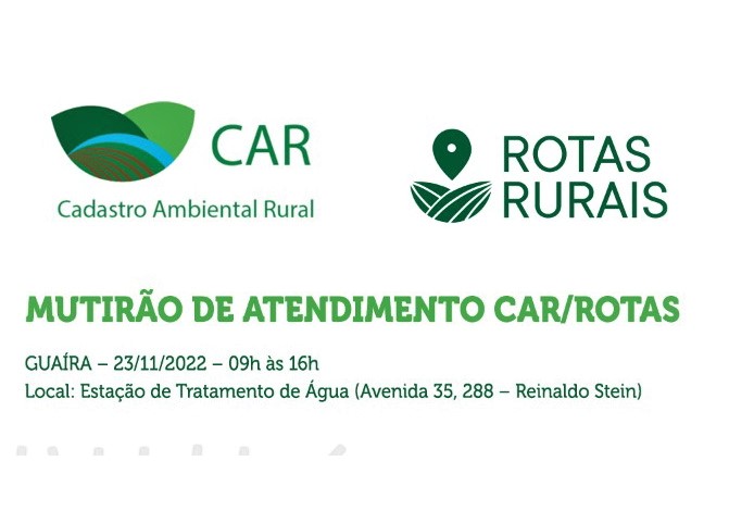 GUAÍRA SEDIA MUTIRÃO DE ATENDIMENTO DO CAR/ROTAS