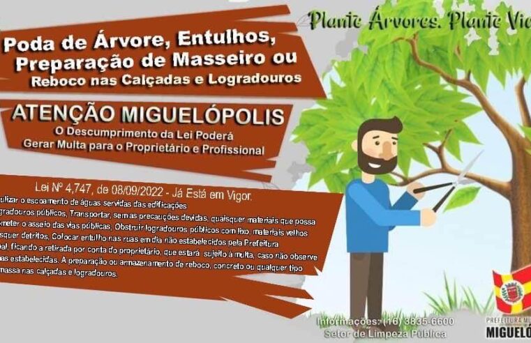 MIGUELÓPOLIS IMPLEMENTA REGRAMENTOS PARA MANUTENÇÃO DA CIDADE LIMPA