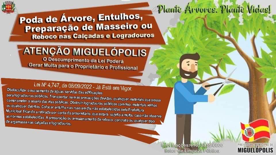 MIGUELÓPOLIS IMPLEMENTA REGRAMENTOS PARA MANUTENÇÃO DA CIDADE LIMPA