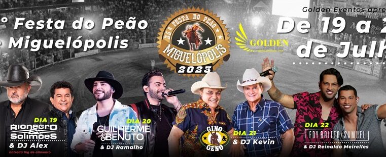 35ª FESTA DO PEÃO DE BOIADEIRO DE MIGUELÓPOLIS. CONFIRA A GRADE DE SHOWS