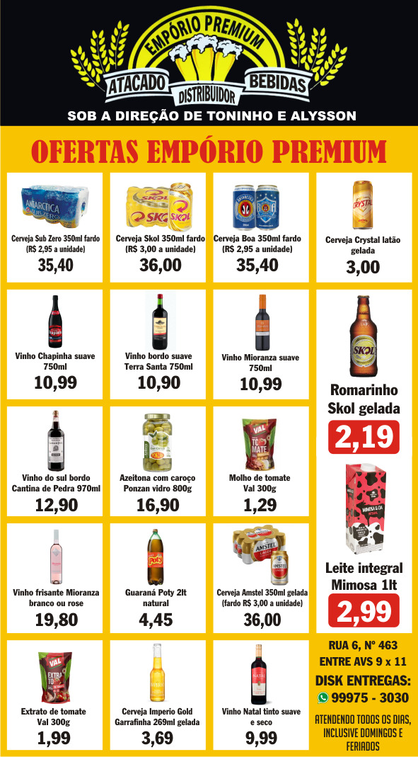 ANO NOVO COM PREÇO VELHO NO EMPÓRIO PREMIUM – 1. OFERTAS VÁLIDAS ENQUANTO DURAREM OS ESTOQUES. APROVEITE!!