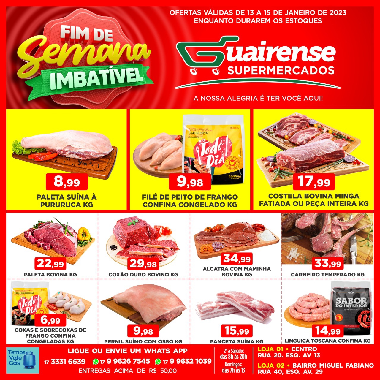 FIM DE SEMANA IMBATÍVEL NO GUAIRENSE SUPERMERCADO. APROVEITE!!