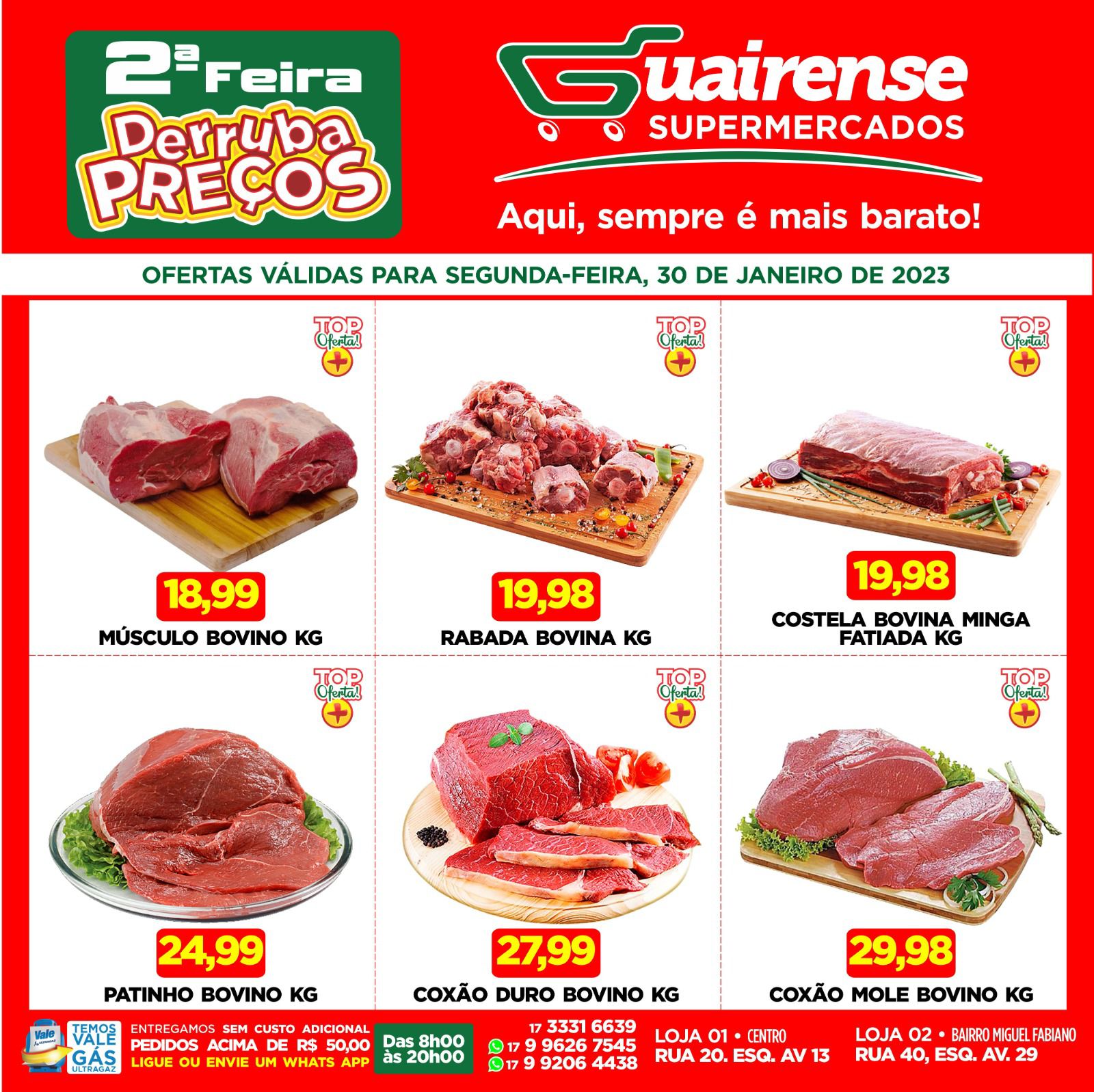 2ª DERRUBA PREÇOS, PARA COMEÇAR A SEMANA COM MUITA ECONOMIA NO GUAIRENSE SUPERMERCADOS. APROVEITE!!