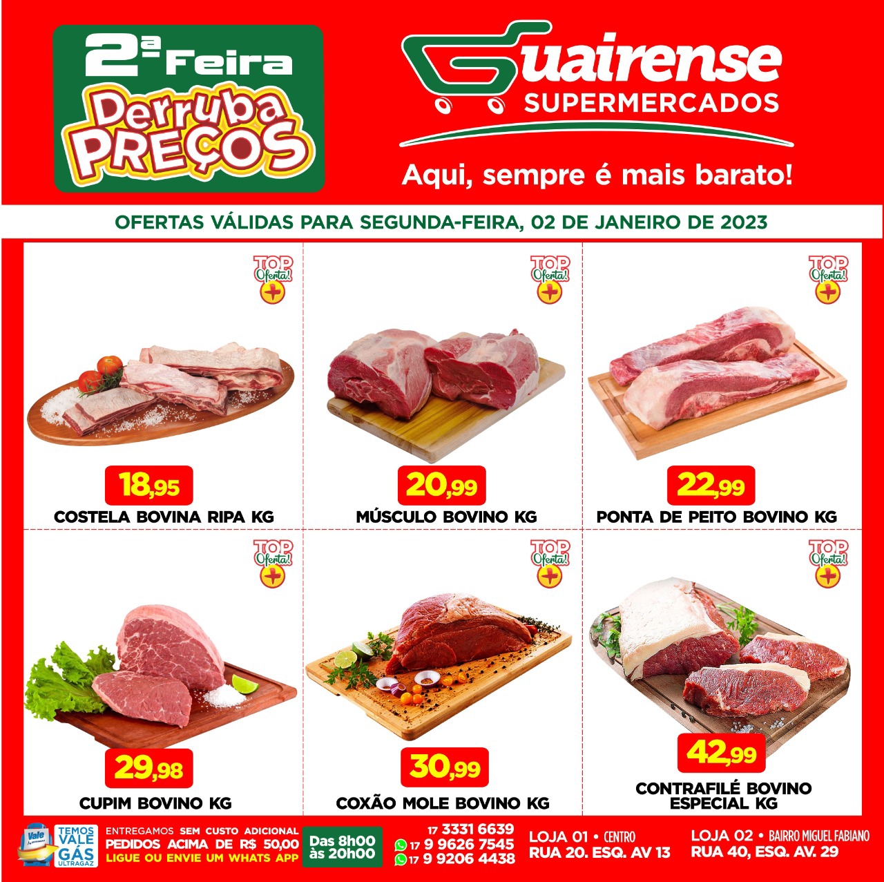 A 2ª DERRUBA PREÇOS NO GUAIRENSE SUPERMERCADOS. ESTÁ IMPERDIVEL. APROVEITE!!