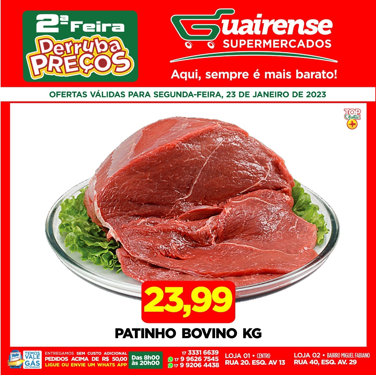 2ª DERRUBA PREÇOS É COM O GUAIRENSE SUPERMERCADOS. OFERTAS INCRÍVEIS PARA O SEU INÍCIO DE SEMANA. APROVEITE!!