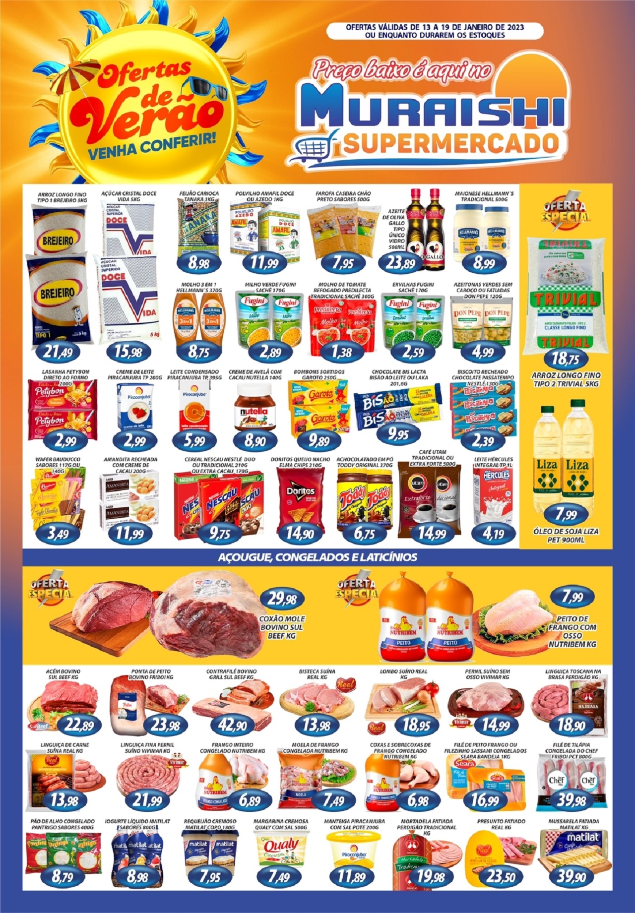 CONFIRA O NOVO LISTÃO DE OFERTAS DO MURAISHI SUPERMERCADO. APROVEITE!!!