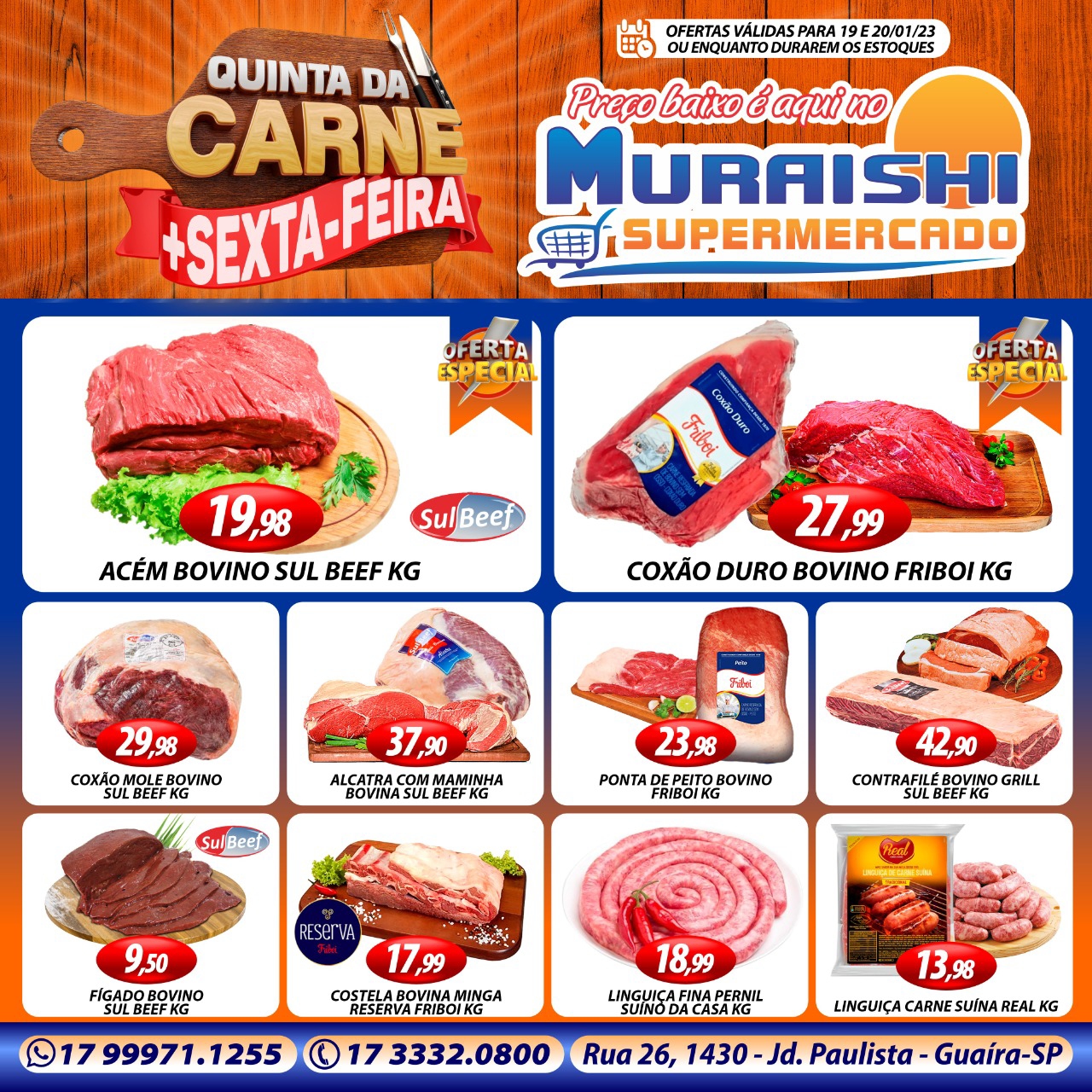 CHEGOU A QUINTA DA CARNE NO MURAISHI SUPERMERCADO. APROVEITE!!