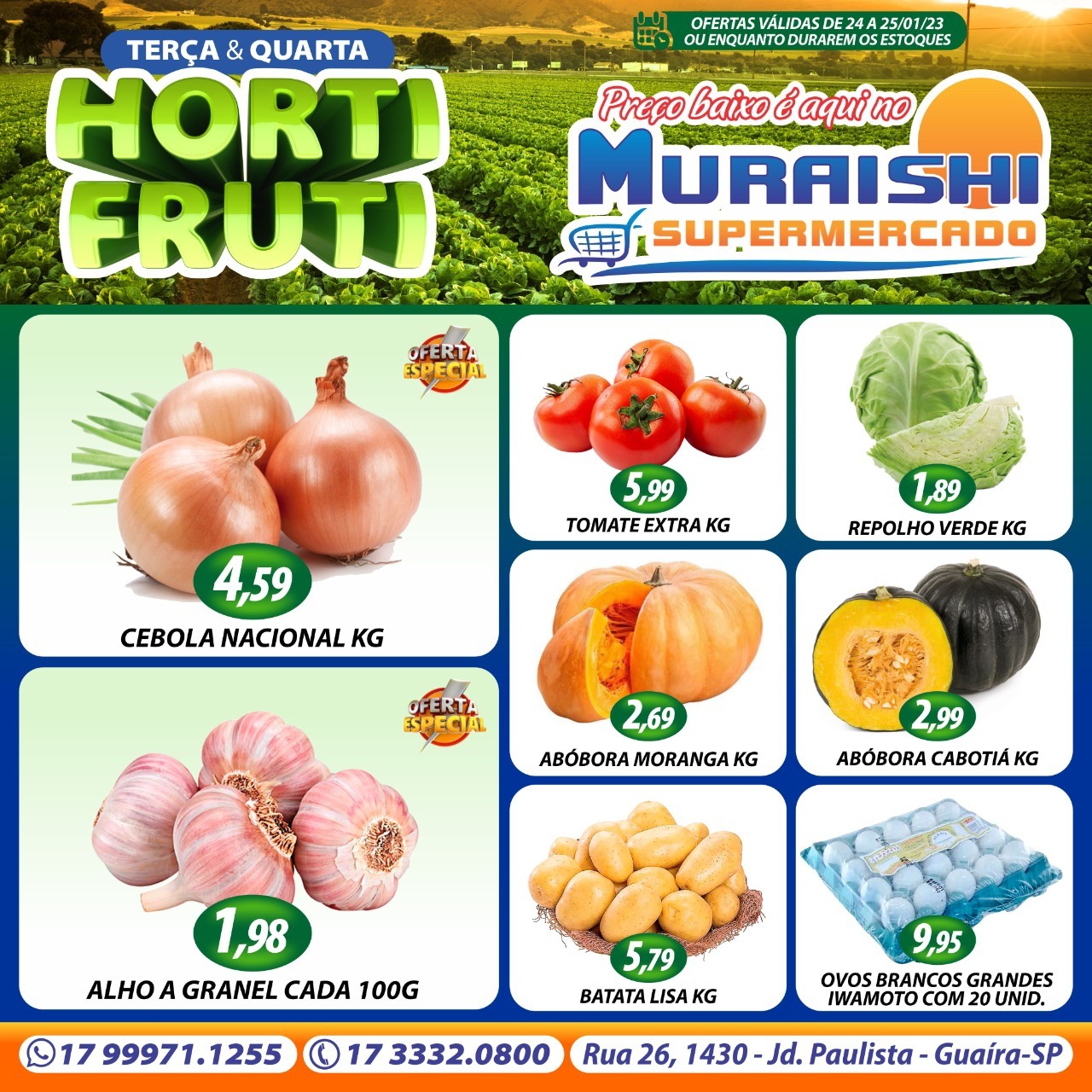 TERÇA E QUARTA DO HORTIFRUTI É NO MURAISHI SUPERMERCADO. VENHA ENCHER O CARRINHO COM MUIITA ECONOMIA!!!