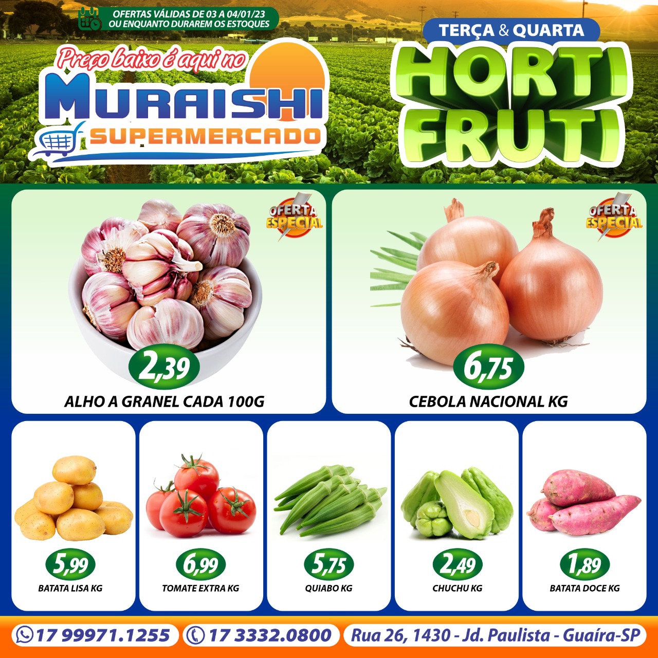 APROVEITE AS OFERTAS ESPECIAIS DO MURAISHI SUPERMERCADO. ESTÃO INCRÍVEIS!!