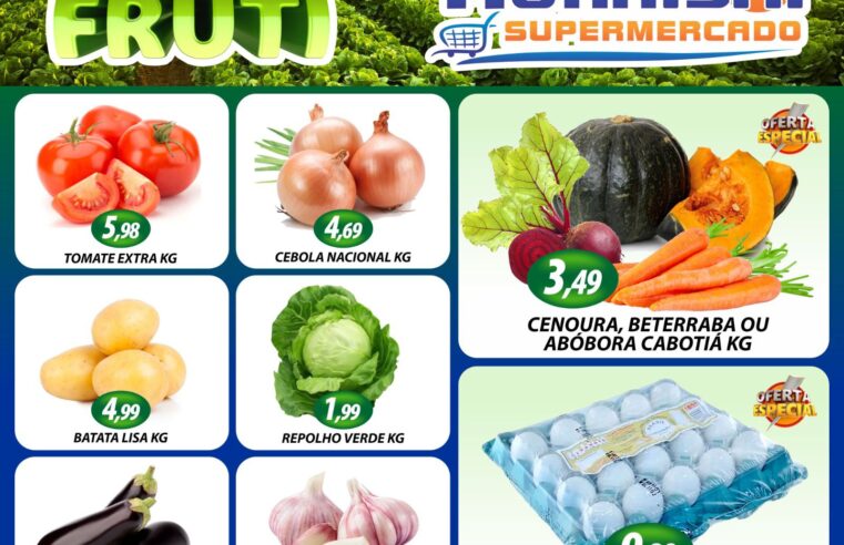 TERÇA E QUARTA É DO HORTIFRUTI NO MURAISHI SUPERMERCADO. APROVEITE!!