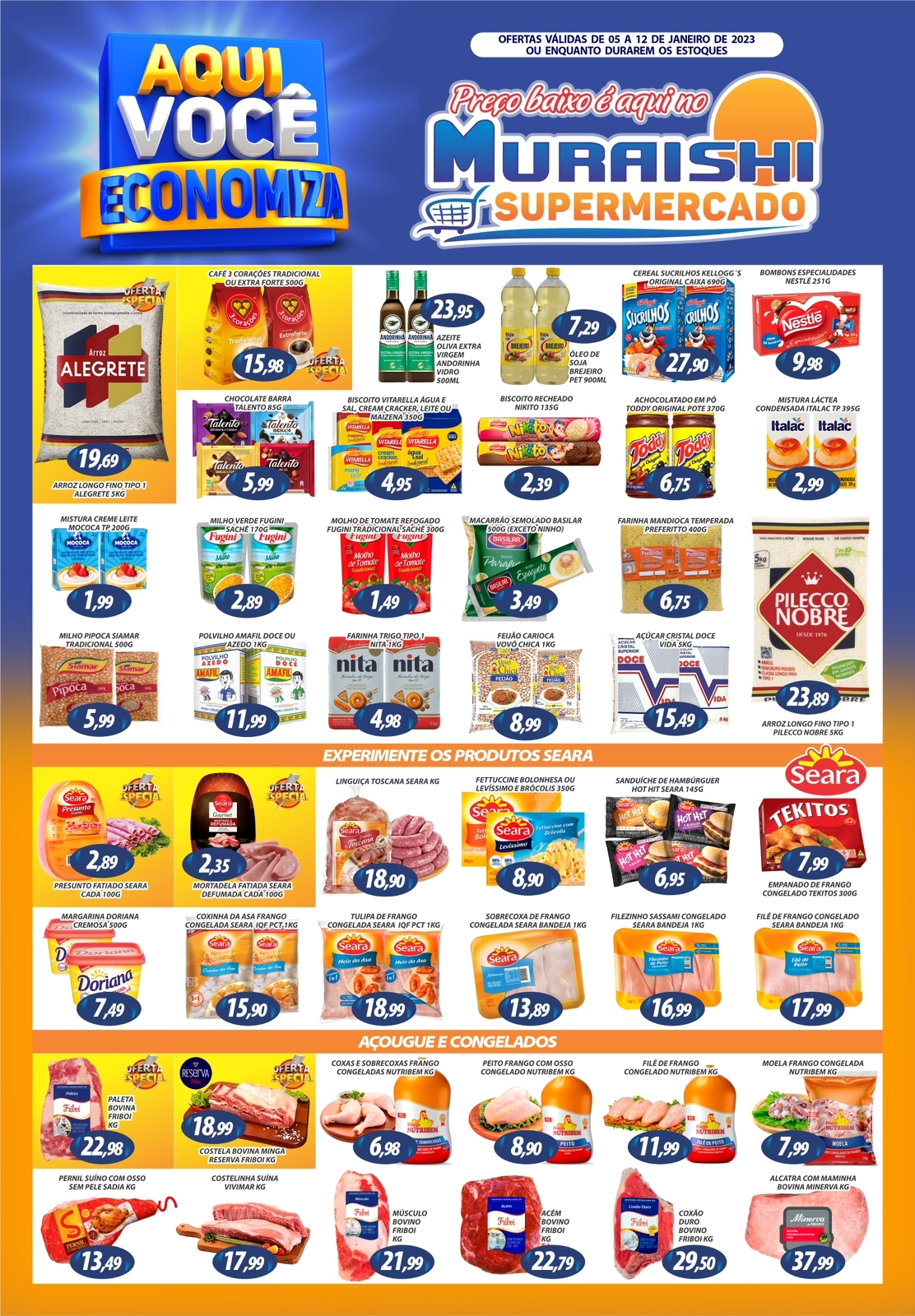 MEGA LISTÃO DE OFERTAS PARA O SEU FIM DE SEMANA NO MURAISHI SUPERMERCADO. APROVEITE!!!