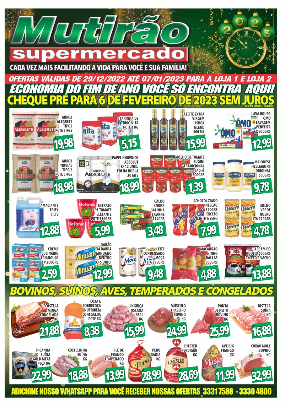 CONTINUAM AS OFERTAS DE ANO NOVO NO MUTIRÃO SUPERMERCADOS. APROVEITEM!!!