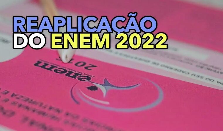 ENEM 2022 SERÁ REAPLICADO NOS DIAS 10 E 11 DE JANEIRO