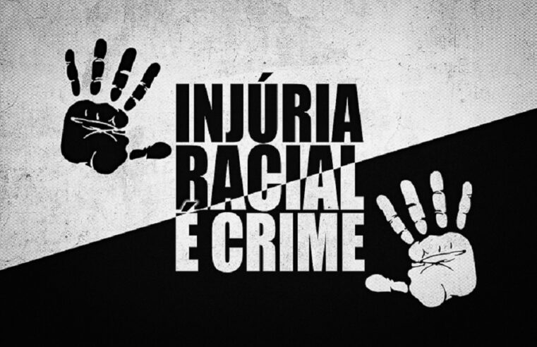 SANCIONADA LEI QUE EQUIPARA O CRIME DE INJÚRIA RACIAL AO DE RACISMO. SAIBA O QUE MUDA