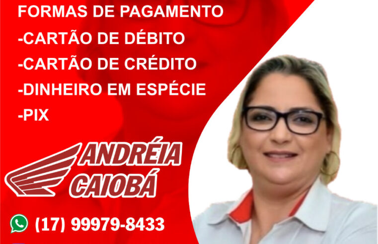 PROMOÇÃO INCRÍVEL NA CAIOBÁ GUAIRA. ESCOLHA SUA MOTO, FAÇA O CONSÓRCIO AGORA E PAGUE A 2ª PARCELA SÓ EM ABRIL. É ISSO MESMO, EM ABRIL!!! FALE COM A ANDRÉIA!!!