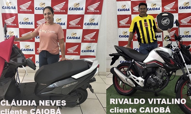 MAIS E MAIS CLIENTES REALIZAM SEUS SONHOS NA CAIOBÁ GUAÍRA. CLÁUDIA NEVES COM SUA ELITE 125 CC E, CONTEMPLADO PELO CONSÓRCIO, RIVALDO VITALINO COM SUA TITAN 160 CC. FALE COM A ANDRÉIA E, TAMBÉM, REALIZE SEUS SONHOS!!!