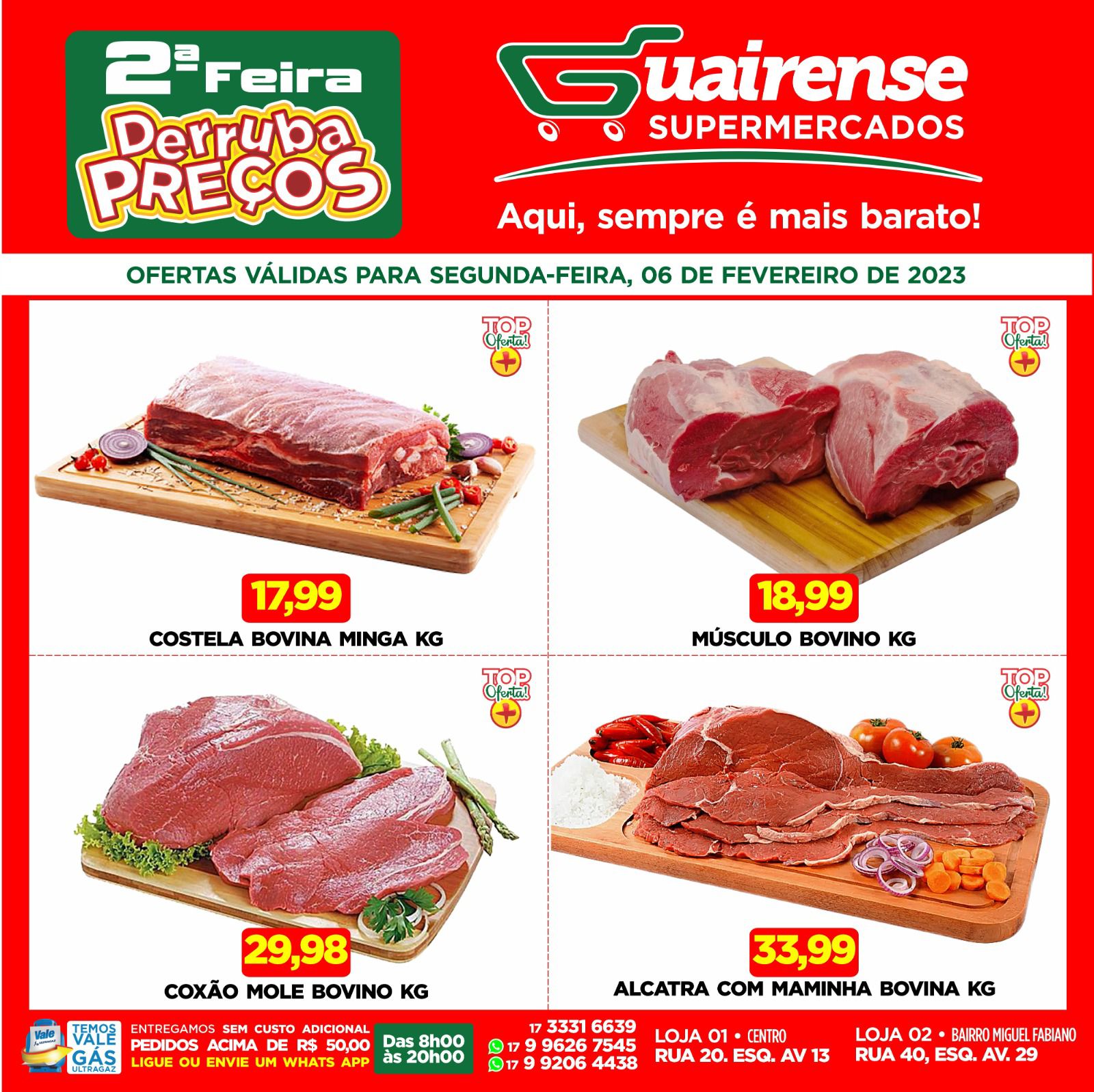 É A SEGUNDA DERRUBA PREÇOS NO GUAIRENSE SUPERMERCAODS. AS OFERTAS ESTÃO IMPERDÍVEIS. APROVEITE!!