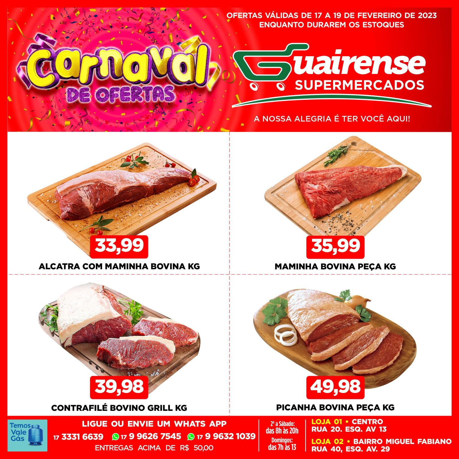 CARNAVAL COM PREÇOS BAIXOS PARA MOVIMENTAR SEU FIM DE SEMANA É NO GUAIRENSE SUPERMERCADOS. APROVEITE!!!