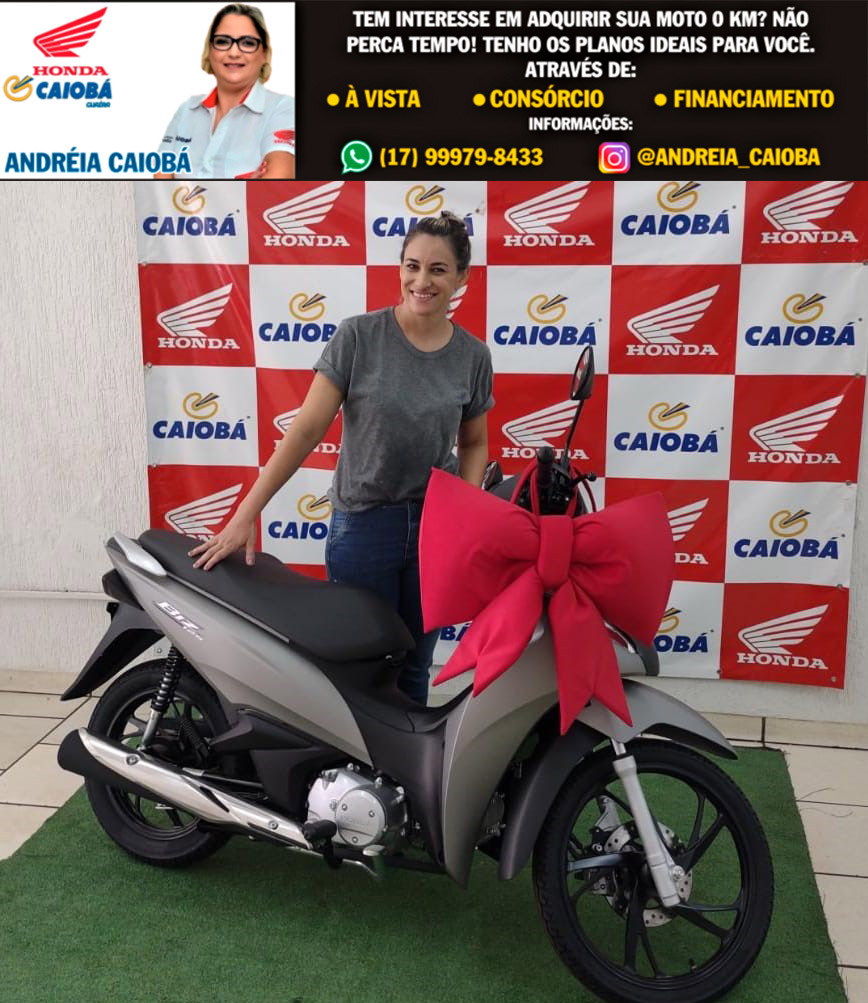 REALIZANDO SONHOS: LUCILEIA PEREIRA COM SUA HONDA BIZ 125 CC. OBRIGADO PELA CONFIANÇA. VENHA PARA CAIOBÁ VOCÊ TAMBÉM. FALE COM A ANDRÉIA E REALIZE SEUS SONHOS!!!