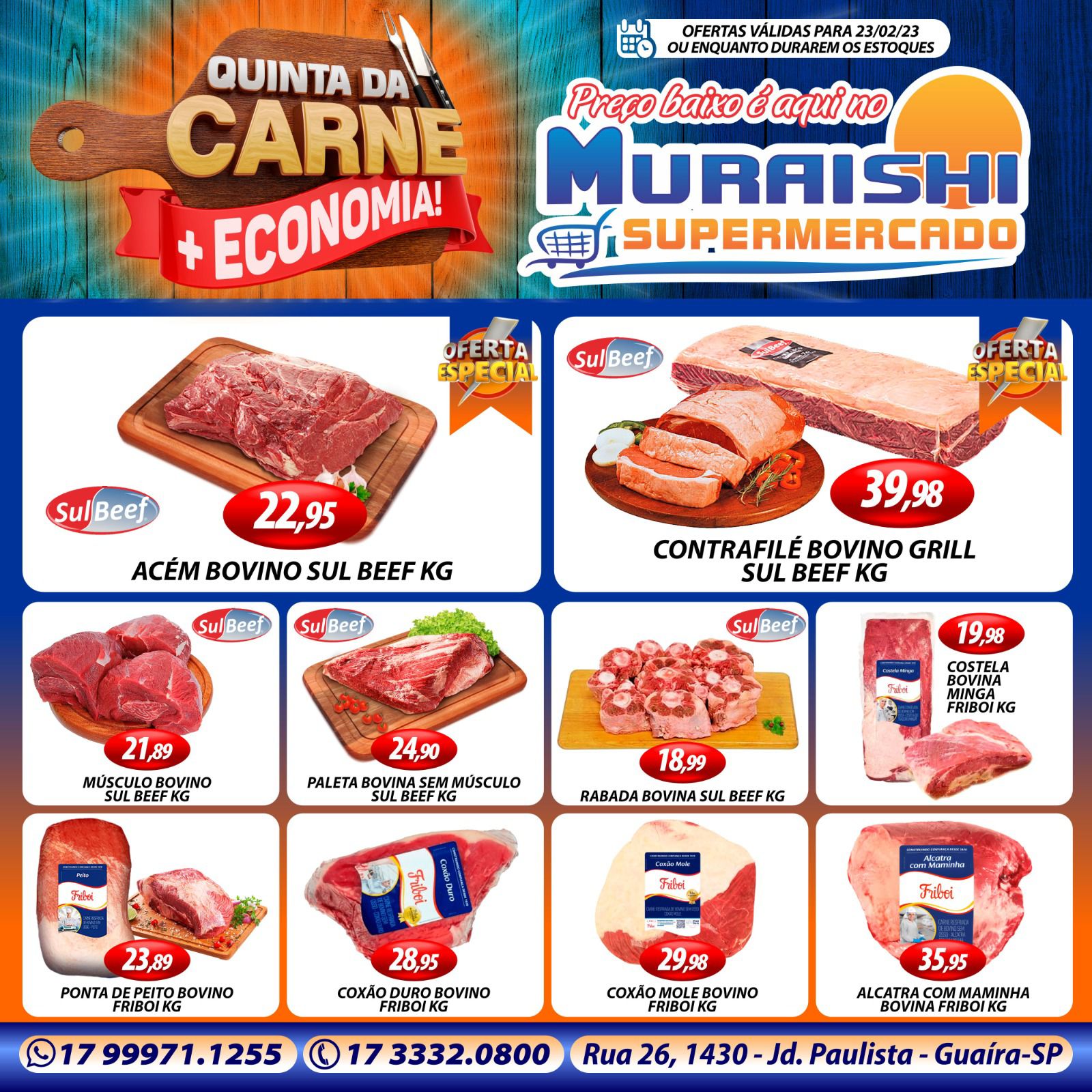 CHEGOU A QUINTA DAS CARNES NO MURAISHI SUPERMERCADO E CONTINUA O FESTIVAL DAS CERVEJAS. O SEU CHURRASCO ESTÁ GARANTIDO. APROVEITE!!!