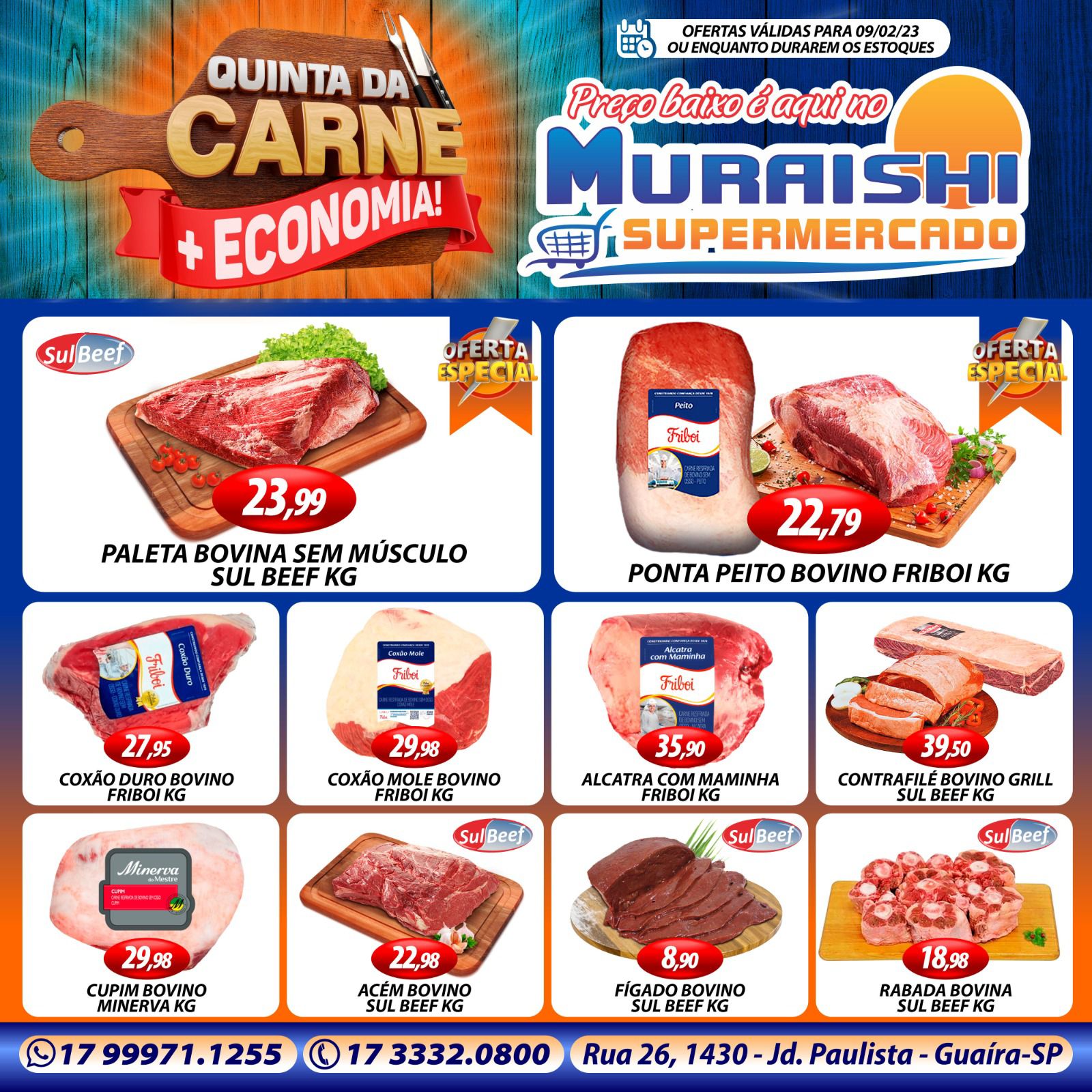 CARNAVAL DE OFERTAS DO MURAISHI SUPERMERCADO. PROMOÇÃO EM CARNES E BEBIDAS. APROVEITE!!!