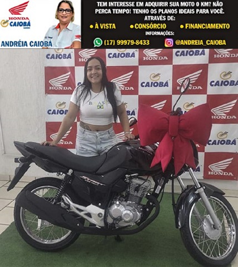 REALIZANDO SONHOS: TAILE RODRIGUES COM SUA HONDA CG 160 START. VENHA VOCÊ TAMBÉM PARA A CAIOBÁ GUAÍRA. SÃO DIVERSOS MODELOS COM AS MELHORES CONDIÇÕES DE PAGAMENTO. FALE COM A ANDRÉIA E CONQUISTA SUA LIBERDADE!!!