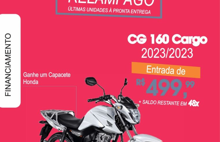 PROMOÇÃO RELÂMPAGO NA CAIOBÁ GUAÍRA. CG 160 CARGO, À PRONTA ENTREGA, COM ENTRADA DE APENAS R$ 499,00. FALE COM A ANDRÉIA E APROVEITE!!!