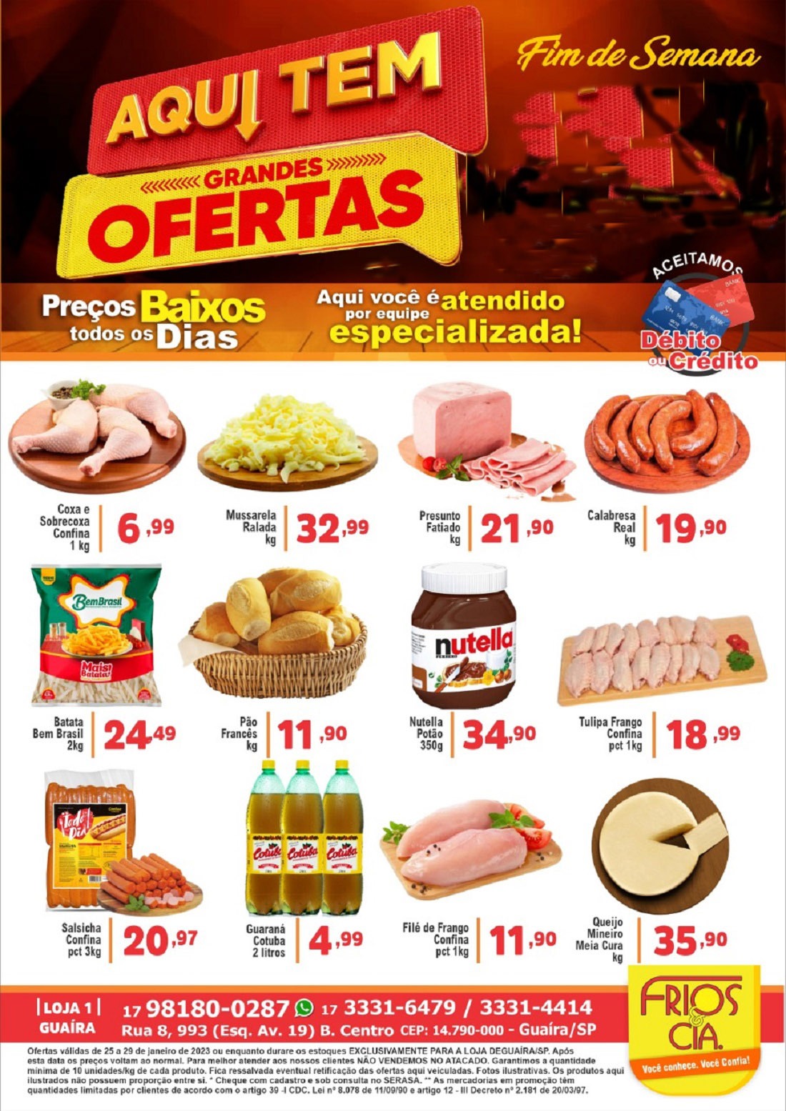 QUER UM DIFERENCIAL NAS SUAS COMPRAS? A FRIOS & CIA DE GUAÍRA, TEM PRA VOCÊ!! CONFIRA!!