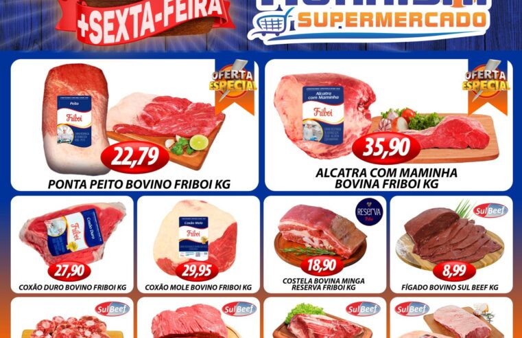 CHEGOU A QUINTA DAS CARNES COM PROMOÇÃO DE CERVEJAS NO MURAISHI SUPERMERCADO. APROVEITE!!