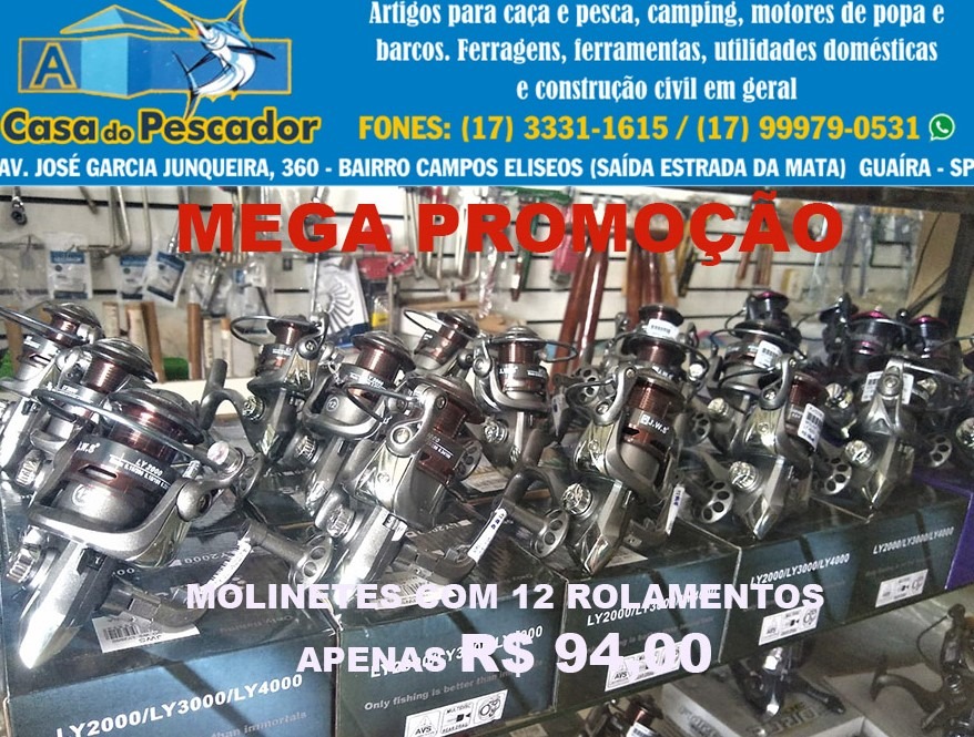 CASA DO PESCADOR DE GUAÍRA COM AS MELHORES MARCAS E VARIEDADES EM MALHAS COM PROTEÇÃO CONTRA RAIOS UV PARA QUE SUA PESCARIA SEJA MUITO MAIS SEGURA. APROVEITE TAMBÉM A PROMOÇÃO EM MOLINETES COM 12 ROLAMENTOS POR APENAS R$ 94,00. VENHA CONFERIR!!!