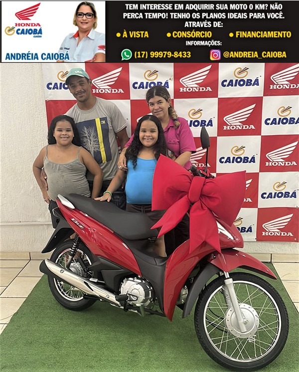 REALIZANDO SONHOS EM FAMÍLIA. NOSSA CLIENTE CONCEIÇÃO, AO LADO DE SUA LINDA FAMÍLIA, COM SUA HONDA BIZ 110 CC, 0 KM. OBRIGADO POR CONFIAR NA CAIOBÁ GUAÍRA. VOCÊ TAMBÉM PODE CONQUISTAR SUA LIBERDADE! VENHA PARA A CAIOBÁ GUAÍRA. FALE COM A ANDRÉIA!!!