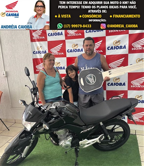 REALIZANDO SONHOS: ALEGRIA EM FAMÍLIA! LUCIANO DE OLIVEIRA RIBEIRO, AO LADO DE SUA MÃE MARIA E DA FILHA LUANA COM SUA CG 160 CC, 0 KM. OBRIGADO PELA CONFIANÇA. VENHA VOCÊ TAMBÉM PARA CAIOBÁ GUAÍRA. FALE COM A ANDRÉIA E REALIZE SEU SONHO!!!