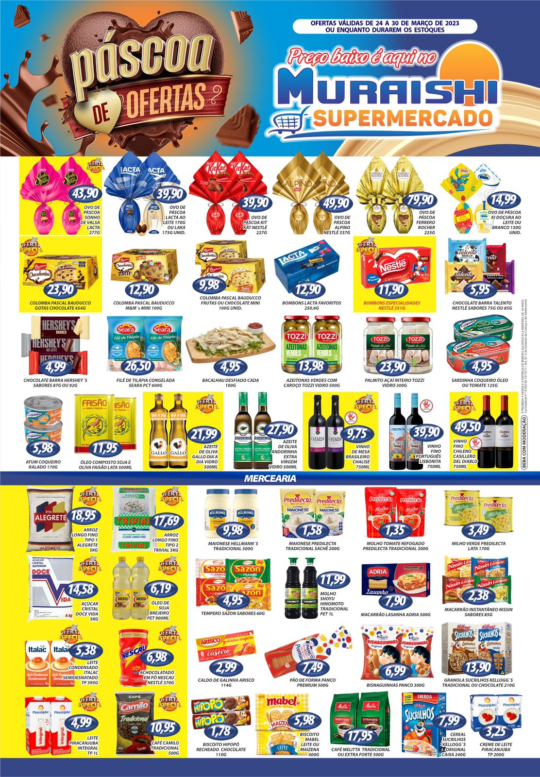 FIM DE SEMANA COM NOVO LISTÃO DE OFERTAS DO MURAISHI SUPERMERCADO. ESTÁ IMPERDÍVEL. APROVEITE TAMBÉM O FESTIVAL DAS CERVEJAS!!!