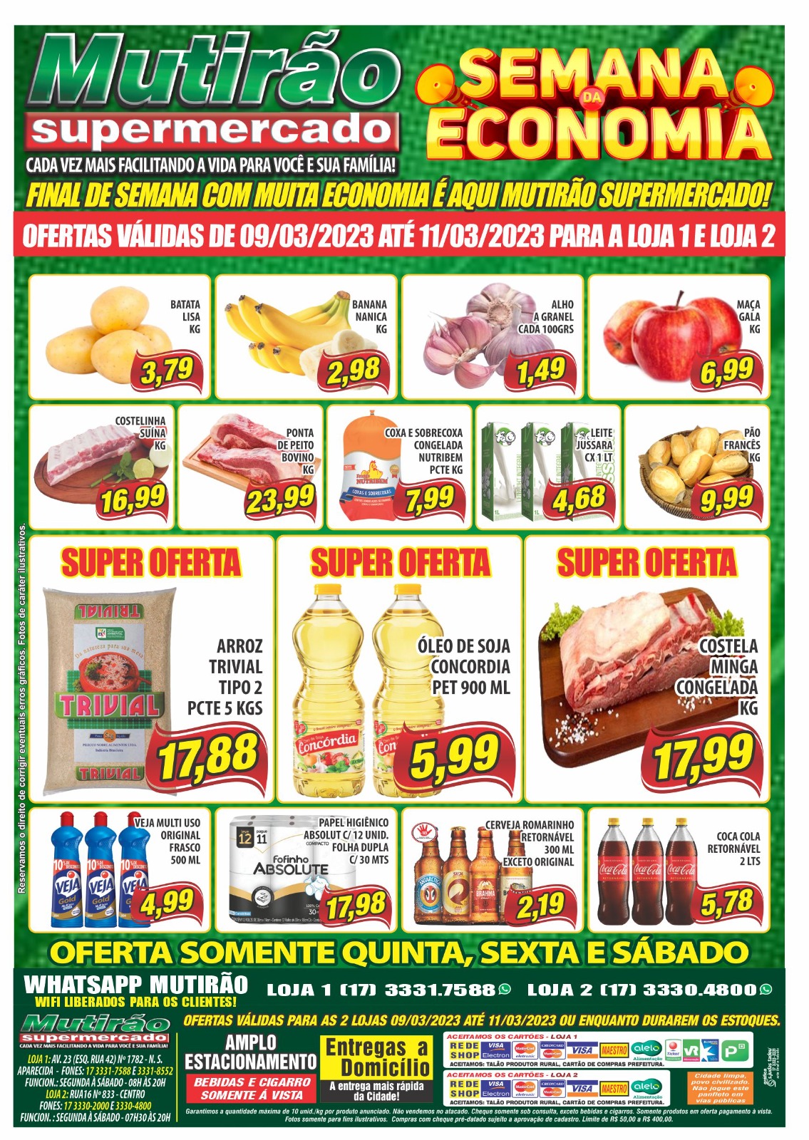 OFERTAS RELÂMPAGO PARA ESTA QUINTA, SEXTA E SÁBADO NO MUTIRÃO SUPERMERCADOS. ESTÃO SENSACIONAIS. APROVEITE!!!