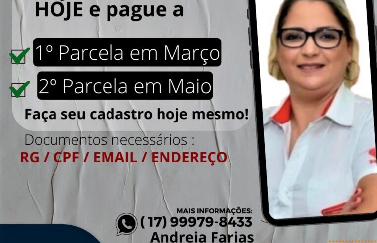 MEGA PROMOÇÃO EM CONSÓRCIO NA CAIOBÁ GUAÍRA. VOCÊ FALA COM A ANDRÉIA, FAZ SEU PLANO AGORA E A 2ª PARCELA É SÓ PARA MAIO. APROVEITE. ESTA É A SUA CHANCE DE FAZER O MELHOR NEGÓCIO!!!