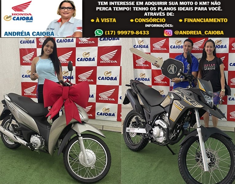 REALIZANDO SONHOS. MARIA GABRIELA COM SUA BIZ 110 CC, 0 KM, E MAYCON, AO LADO DE SUA MÃE VALÉRIA, CONTEMPLADO NA 2ª PARCELA DO CONSÓRCIO, COM SUA XRE 300 CC ADVENTURE. CLIENTES DA CAIOBÁ GUAÍRA. OBRIGADO PELA CONFIANÇA. VENHA VOCÊ TAMBÉM PARA A CAIOBÁ E REALIZE SEUS SONHOS!!!