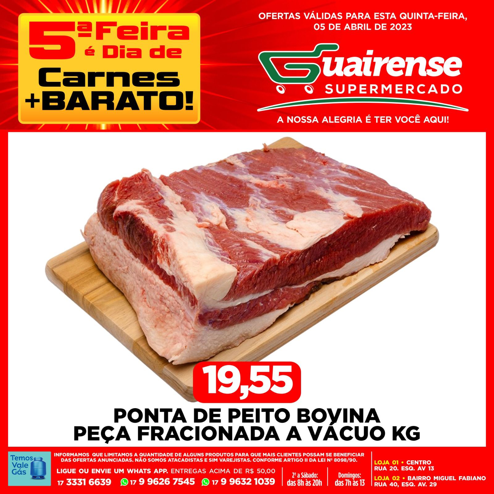 SUPER 5ª DA CARNE NO GUAIRENSE SUPERMERCADOS, A MAIOR VARIEDADE COM OS MELHORES PREÇOS VOCÊ SÓ ENCONTRA AQUI!!! VEM PARA O GUAIRENSE E APROVEITE O MELHOR DA PÁSCOA PARA SUA FAMÍLIA. GUAIRENSE SUPERMERCADOS – AQUI É SEMPRE MAIS BARATO!!