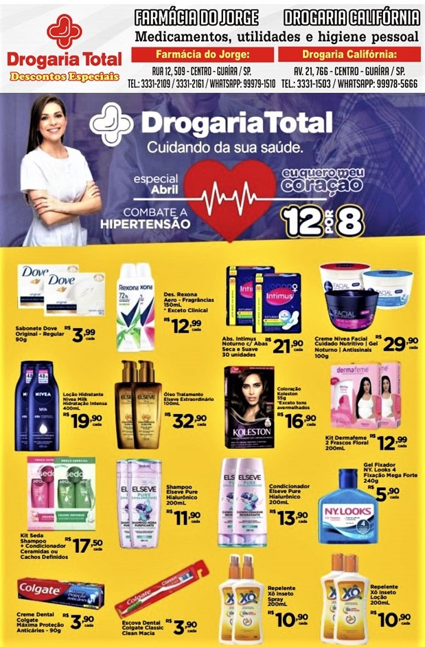 SAIU O ESPECIAL DO MÊS DE ABRIL DA REDE DROGARIA TOTAL. PREÇOS IMPERDÍVEIS. UNIDADES EM GUAÍRA: FARMÁCIA DO JORGE E DROGARIA CALIFÓRNIA. APROVEITE!!!