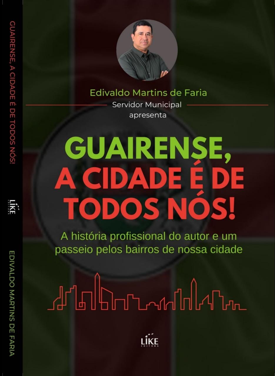 GUAIRENSE LANÇA LIVRO SOBRE A CIDADE NESTA QUINTA-FEIRA, 20, NO ECAL