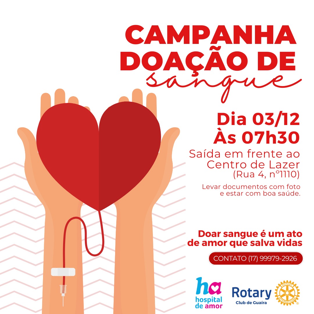 ROTARY CLUB DE GUAÍRA ORGANIZA CARAVANA DE DOADORES DE SANGUE PARA O HOSPITAL DE AMOR DE BARRETOS