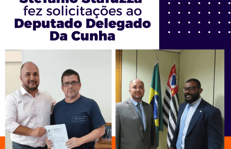 EM VIAGEM A SÃO PAULO, VEREADOR STEFANIO STAFUZZA BUSCA RECURSOS PARA GUAÍRA JUNTO AO DEPUTADO DA CUNHA