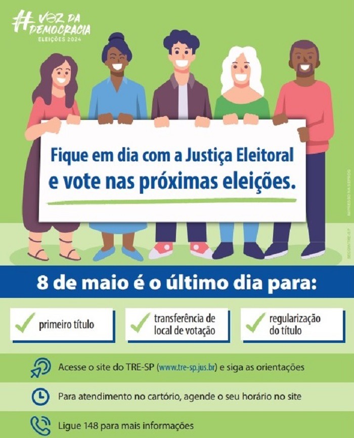 ELEIÇÕES 2024: PRAZO PARA TIRAR OU REGULARIZAR TÍTULO TERMINA EM 8 MAIO